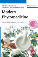 Ahmad - Modern Phytomedicine: Turning Medicinal Plants into Drugs - 9783527315307 - V9783527315307