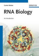 Gunter Meister - RNA Biology: An Introduction - 9783527322787 - V9783527322787