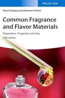 Horst Surburg - Common Fragrance and Flavor Materials: Preparation, Properties and Uses - 9783527331604 - V9783527331604