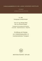 Reinald Skiba - Ermittlung und Analyse von Unfallschwerpunkten im innerbetrieblichen Transport (Forschungsberichte des Landes Nordrhein-Westfalen) - 9783531030029 - V9783531030029