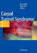 Riccardo Luchetti (Ed.) - Carpal Tunnel Syndrome - 9783540223870 - V9783540223870