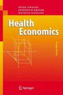 Peter Zweifel - Health Economics - 9783540278047 - V9783540278047