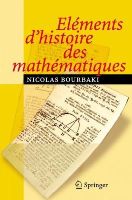 N. Bourbaki - Eléments d'histoire des mathématiques (French Edition) - 9783540339380 - V9783540339380