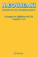 N. Bourbaki - Elements De Mathematique. Groupes ET Algebres De Lie - 9783540339397 - V9783540339397