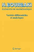 N. Bourbaki - Varietes Differentielles ET Analytiques - 9783540343967 - V9783540343967