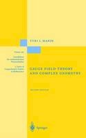 Yuri I. Manin - Gauge Field Theory and Complex Geometry (Grundlehren der mathematischen Wissenschaften) - 9783540613787 - V9783540613787