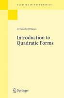 O. Timothy O´meara - Introduction to Quadratic Forms (Classics in Mathematics) - 9783540665649 - V9783540665649