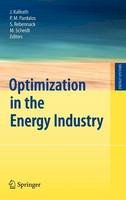 Josef Kallrath (Ed.) - Optimization in the Energy Industry (Energy Systems) - 9783540889649 - V9783540889649