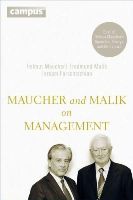 Helmut Maucher - Maucher and Malik on Management: Maxims of Corporate Management - Best of Helmut Maucher's Speeches, Essays and Interviews - 9783593500256 - V9783593500256