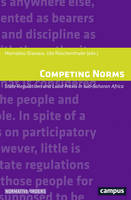 Mamadou Diawara - Competing Norms: State Regulations and Local Praxis in sub-Saharan Africa (Normative Orders) - 9783593506531 - V9783593506531