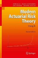 Rob Kaas - Modern Actuarial Risk Theory: Using R - 9783642034077 - V9783642034077