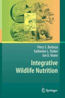 Perry S. Barboza - Integrative Wildlife Nutrition - 9783642036958 - V9783642036958