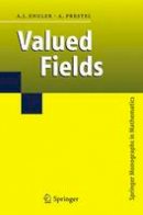 Antonio J. Engler - Valued Fields - 9783642063459 - V9783642063459