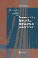 D.D. Awschalom (Ed.) - Semiconductor Spintronics and Quantum Computation - 9783642075773 - V9783642075773