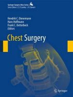 . Ed(S): Dienemann, Hendrik C.; Hoffmann, Hans; Detterbeck, Frank C. - Chest Surgery - 9783642120435 - V9783642120435