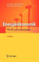 Georg Erdmann - Energie konomik: Theorie Und Anwendungen - 9783642127779 - V9783642127779