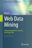 Bing Liu - Web Data Mining: Exploring Hyperlinks, Contents, and Usage Data - 9783642194597 - V9783642194597