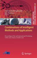 Ioannis Hatzilygeroudis (Ed.) - Combinations of Intelligent Methods and Applications: Proceedings of the 2nd International Workshop, CIMA 2010, France, October 2010 - 9783642196171 - V9783642196171
