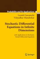 Leszek Gawarecki - Stochastic Differential Equations in Infinite Dimensions: with Applications to Stochastic Partial Differential Equations - 9783642266348 - V9783642266348