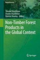 Sheona Shackleton (Ed.) - Non-Timber Forest Products in the Global Context - 9783642267550 - V9783642267550
