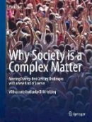 Philip Ball - Why Society is a Complex Matter - 9783642289996 - V9783642289996
