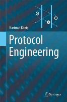 Hartmut Konig - Protocol Engineering - 9783642291449 - V9783642291449