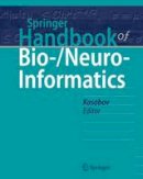 Nikola K. Kasabov (Ed.) - Springer Handbook of Bio-/Neuro-Informatics (Springer Handbooks) - 9783642305733 - V9783642305733