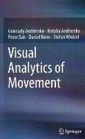 Gennady Andrienko - Visual Analytics of Movement - 9783642375828 - V9783642375828