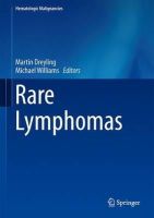 Dreyling - Rare Lymphomas (Hematologic Malignancies) - 9783642395895 - V9783642395895