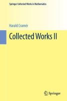 Harald Cramér - Collected Works II (Springer Collected Works in Mathematics) (German and English Edition) - 9783642396847 - V9783642396847