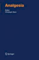 Christoph Stein (Ed.) - Analgesia (Handbook of Experimental Pharmacology) - 9783642439315 - V9783642439315