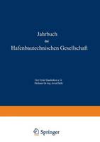 R Schwab - Jahrbuch der Hafenbautechnischen Gesellschaft: 1966/68 - 9783642461958 - V9783642461958