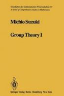 M. Suzuki - Group Theory I - 9783642618062 - V9783642618062