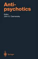 John G. Csernansky (Ed.) - Antipsychotics (Handbook of Experimental Pharmacology) - 9783642646539 - V9783642646539