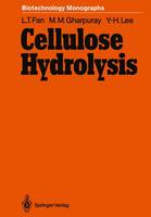 L. T. Fan - Cellulose Hydrolysis (Biotechnology Monographs) - 9783642725777 - V9783642725777