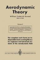 William Frederick Durand - Aerodynamic Theory - 9783642896309 - V9783642896309