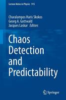 Charalampos Skokos (Ed.) - Chaos Detection and Predictability - 9783662484081 - V9783662484081