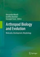 Alessandro Minelli (Ed.) - Arthropod Biology and Evolution: Molecules, Development, Morphology - 9783662521090 - V9783662521090