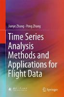 Jianye Zhang - Time Series Analysis Methods and Applications for Flight Data - 9783662534281 - V9783662534281