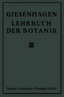 K Giesenhagen - Lehrbuch der Botanik - 9783663153269 - V9783663153269