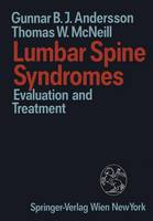 Gunnar B. J. Andersson - Lumbar Spine Syndromes: Evaluation and Treatment - 9783709189832 - V9783709189832