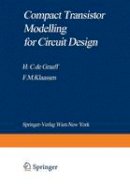 Henk C. De Graaff - Compact Transistor Modelling for Circuit Design - 9783709190456 - V9783709190456