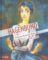 Agnes Husslein-Arco - Hagenbund: A European Network of Modernism 1900 – 1938 - 9783777422749 - V9783777422749