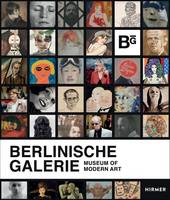 Berlinische Gallerie (Ed.) - Berlinische Galerie: Museum of Modern Art - 9783777424620 - V9783777424620