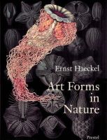 Olaf Briedbach - Art Forms in Nature: The Prints of Ernst Haeckel - 9783791319902 - V9783791319902