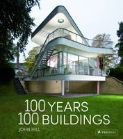 John Hill - 100 Years, 100 Buildings - 9783791382128 - V9783791382128