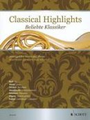 Hal Leonard Publishing Corporation - Classical Highlights: Arranged for Horn and Piano - 9783795749347 - V9783795749347