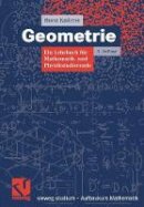 Horst Knorrer - Geometrie: Ein Lehrbuch für Mathematik- und Physikstudierende (vieweg studium; Aufbaukurs Mathematik) (German Edition) - 9783834802101 - V9783834802101