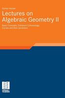 Günter Harder - Lectures on Algebraic Geometry II - 9783834804327 - V9783834804327