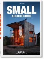 Philip Jodidio - Small Architecture - 9783836547901 - V9783836547901